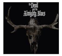 Devil and The Almighty Blues