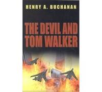 The Devil and Tom Walker Henry A. Buchanan (Auteur)