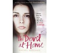 The Devil At Home by Rachel Williams Rachel Williams (Auteur)