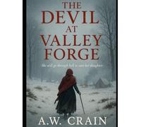 The Devil at Valley Forge: Daughters of Rebellion