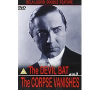 The Devil Bat/the Corpse Vanishes [Import anglais]