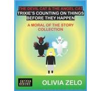 The Devil Cat & The Angel Cat Trixie's Counting On Things Before They Happen