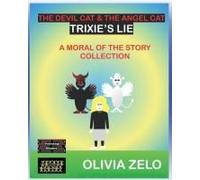 The Devil Cat & The Angel Cat - Trixie's Lie