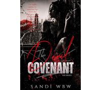 THE DEVIL COVENANT: Some Debts Are Paid in Blood. Others in Love.