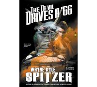 The Devil Drives A '66 (And Other Stories)
