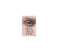 The Devil Has Blue Eyes