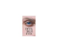 The Devil Has Blue Eyes