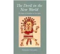 The Devil in the New World Fernando Cervantes (Auteur)