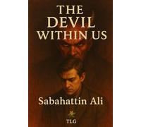 The devil inside us