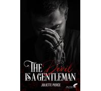 The Devil Is a Gentleman - Juliette Pierce - BLACK INK EDITIONS - broché - Roman