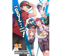 The Devil Is A Part-Timer!, Vol. 21 (Light Novel)