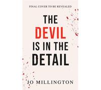 The Devil Is in the Detail A Life at the Forefront of Forensic Science - Jo Millington - Harpercollins - ebook (ePub) - Livre