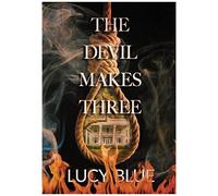 The Devil Makes Three