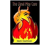 The Devil May Care Mary Hartman (Auteur)