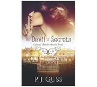 The Devil Of Secrets: Can We Choose Who We Love?
