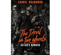 The Devil on Two Wheels : Satan's Nomads - Carrie Brandmond - Eveil Editions - ebook (ePub) - Livre