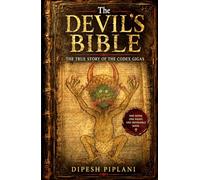 The Devil’s Bible: The True Story of the Codex Gigas