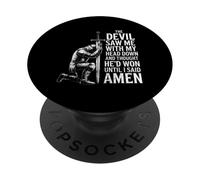 The Devil Saw Me Thought He'd Won Christian Religious Saying PopSockets PopGrip Adhésif