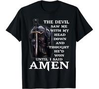 The Devil Saw Me with My Head Down and Thought He'd Won Men T-Shirt