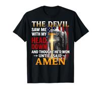 The Devil Saw Me with My Head Down and Thought He'd Won Men T-Shirt