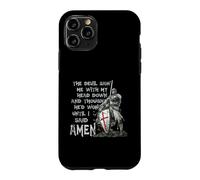 The Devil Saw Me with My Head Down Thought He'd Won Knights Coque pour iPhone 11 Pro