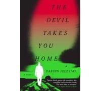 The Devil Takes You Home