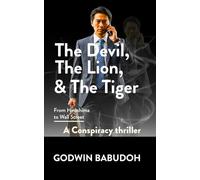 The Devil, The Lion & The Tiger