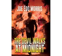 The Devil Walks At Midnight