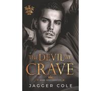 The Devil We Crave: A Dark College Romance