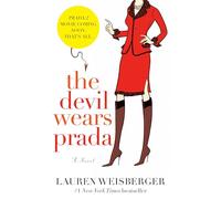 Lauren Weisberger – The Devil Wears Prada – Roman