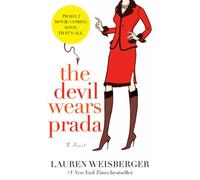 The Devil Wears Prada: A Novel by Weisberger, Lauren [Paperback] NEUF