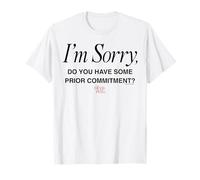 The Devil Wears Prada Do You Have Some Prior Commitments? T-Shirt