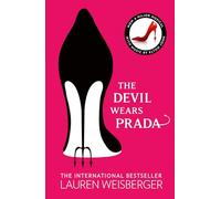 The Devil Wears Prada: Loved the Movie? Read the Book!