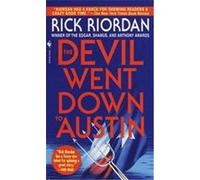 The Devil Went Down to Austin Rick Riordan (Auteur)