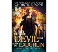 The Devil Went Down to Laughlin