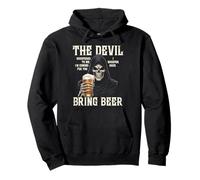 The Devil Whispered to Me I Whisper Back Apportez de la bière en Cadeau Sweat à Capuche