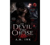 The Devil Who Chose Me: Book 3