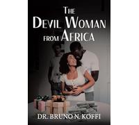 The Devil Woman from Africa