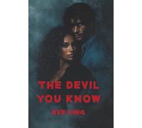 The Devil You Know: A Paranormal Romance