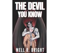 The Devil You Know: An Urban Fantasy M/M Monster Romance