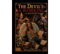 The Devil's a Working: Book five