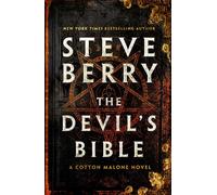 The Devil's Bible An utterly gripping and addictive action-adventure thriller from New York Times bestselling author Steve Berry - Steve Berry - Hodder & Stoughton - ebook (ePub) - Livre