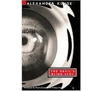 The Devil's Blind Spot Alexander Kluge (Auteur)