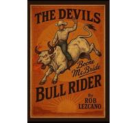 The Devil's Bull Rider: Boone McBride