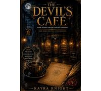 The Devil's Café: Some Wishes Are Better Left Unmade