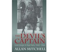 The Devil'S Captain: Ernst Jünger In Naz Allan Mitchell, (Auteur)