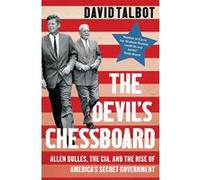 The devil's chessboard David Talbot (Auteur)