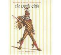 The Devil's Cloth, European Perspectives: A Series in Social Thought and Cultural Ctiticism Michel Pastoureau (Auteur)