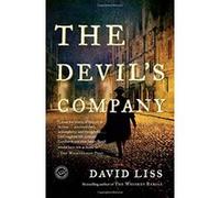 The Devil's Company David Liss (Auteur)