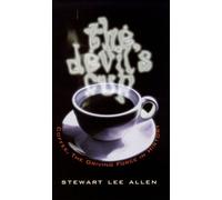 The Devil's Cup: A History of the World According to Coffee